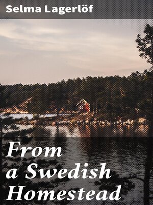cover image of From a Swedish Homestead